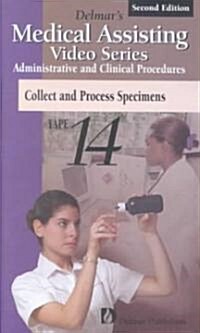 Collect and Process Specimens (VHS, 2nd)