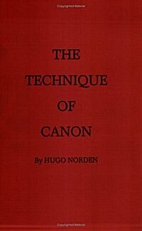 Technique of Canon Revised Ed (Hardcover, 2, UK)