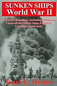 Sunken Ships World War II (Paperback)