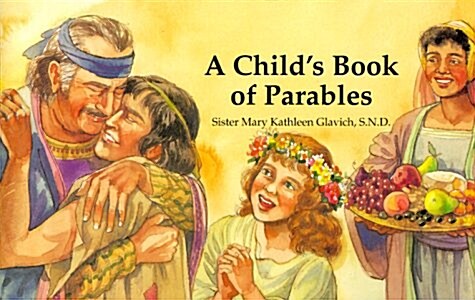 A Childs Book of Parables (Paperback)