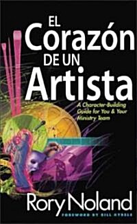 El Corazon de un Artista (Paperback)