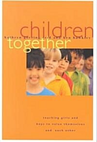 Children Together (Paperback)