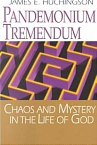 Pandemonium Tremendum (Paperback)