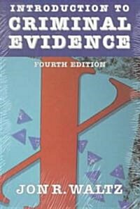 Introduction to Criminal Evidence (Paperback, 4)