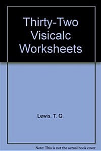 Thirty-Two Visicalc Worksheets (Hardcover, 1st)
