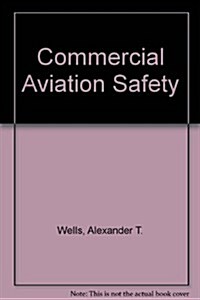 Commercial Aviation Safety (Hardcover)