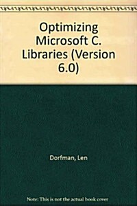 Optimizing Microsoft C Libraries (Hardcover)