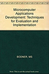 Microcomputer Applications Development (Hardcover, 1st)