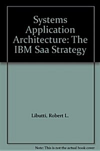 Systems Application Architecture (Hardcover)