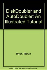 Diskdoubler & Autodoubler (Paperback)