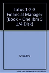 The Lotus 1-2-3 Financial Manager (Hardcover, Diskette)