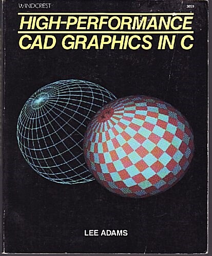 High-Performance CAD Graphics in C (Paperback)
