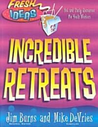 Retreats: For Youth Workers & Teachers (Paperback)