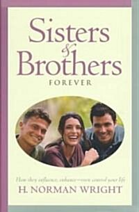 Sisters & Brothers Forever (Hardcover)