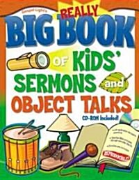 Really Big Book of Kids Sermons and Object Talks [With CDROM] (Paperback)