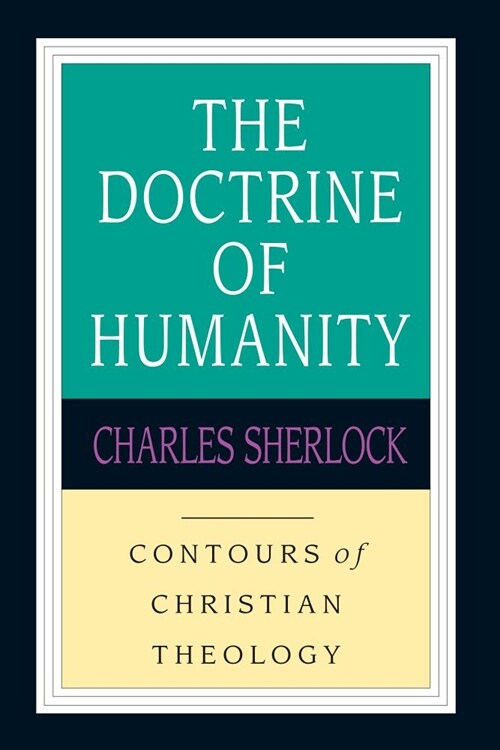 [중고] The Doctrine of Humanity (Paperback)