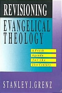 [중고] Revisioning Evangelical Theology (Paperback)