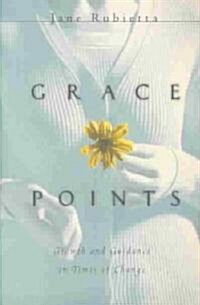 Grace Points (Paperback)