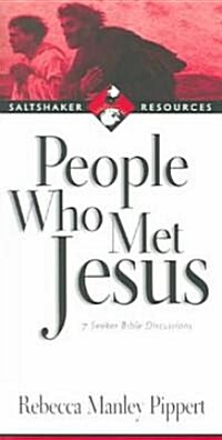 People Who Met Jesus: 7 Seeker Bible Discussions (Paperback)