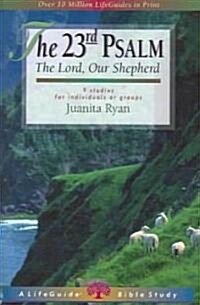The 23rd Psalm: The Lord, Our Shepherd (Paperback)