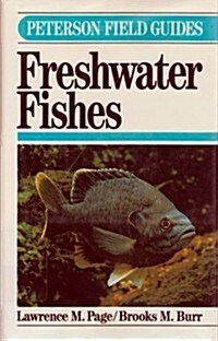 FG FRESH WATER FISHES CL (Peterson Field Guide Series) (Hardcover)