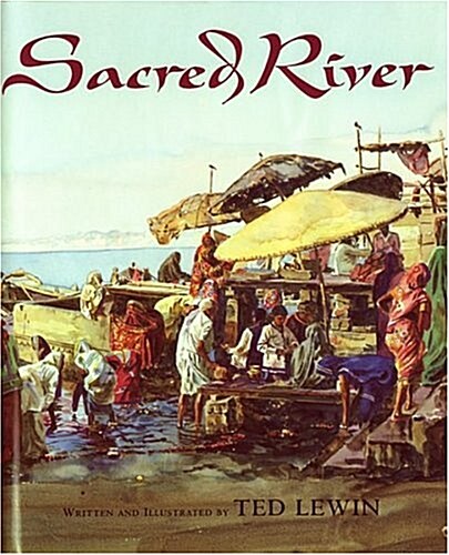 Sacred River (Hardcover, Library Binding)