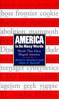 America in So Many Words: Words That Have Shaped America (Hardcover)