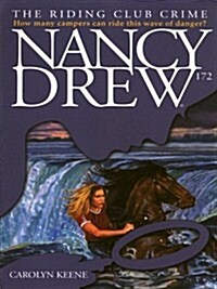 The Riding Club Crime (Nancy Drew Digest, Book 172) (Hardcover)