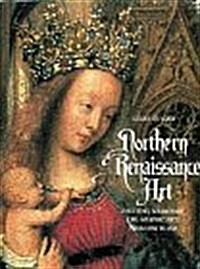 Northern Renaissance Art (Trade Version) (Hardcover)