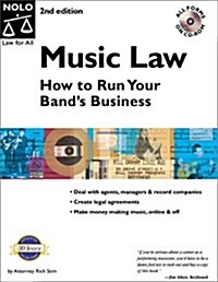 Music Law: How to Run Your Bands Business (Music Law, 2nd ed) (Paperback, 2nd)