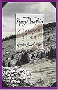 Roan Mountain: A Passage of Time (Paperback)