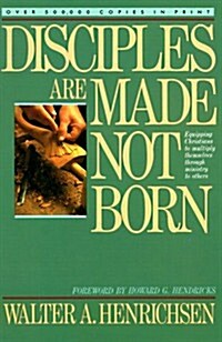 [중고] Disciples Are Made Not Born (Paperback, P)