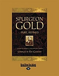 Spurgeon Gold-Pure Refined (Large Print 16pt) (Paperback, 16)