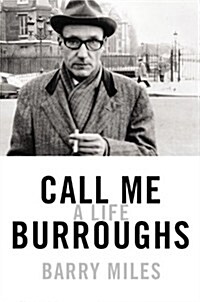 Call Me Burroughs: A Life (Audio CD)