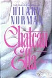 Chateau Ella (Hardcover)