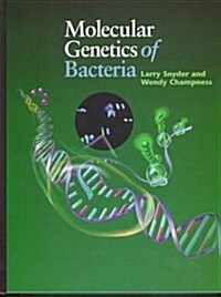 Molecular Genetics of Bacteria (Hardcover, First Edition)