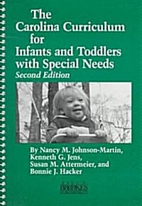 The Carolina Curriculum for Infants and Toddlers With Special Needs (Spiral-bound, 2nd/Sprl)