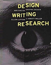 Design Writing Research (Kiosk Books) (Hardcover, 1st)