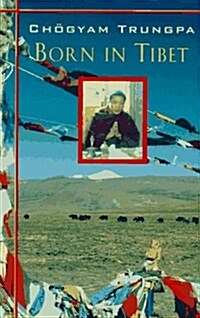 Born in Tibet (Paperback)