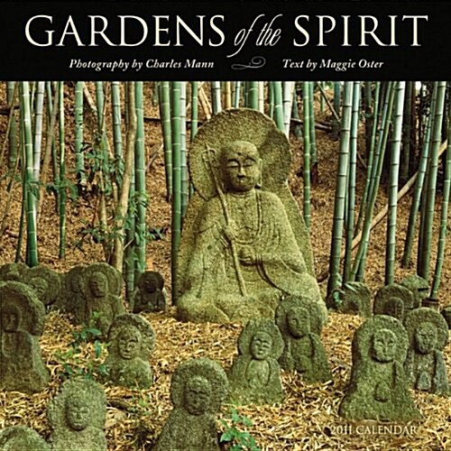 Gardens of the Spirit 2011 Wall Calendar (Calendar)