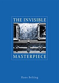 The Invisible Masterpiece (Paperback)