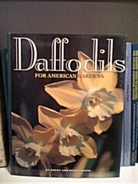 Daffodils for American Gardens (Hardcover, First Edition)