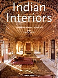 Indian Interiors (Interiors (Taschen)) (Hardcover)