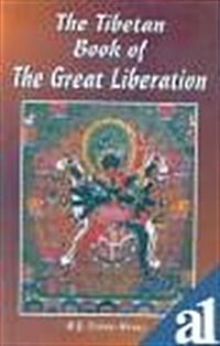 The Tibetan Book of the Great Liberation (Paperback)