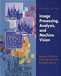 Image Processing: Analysis and Machine Vision (Hardcover, 2)