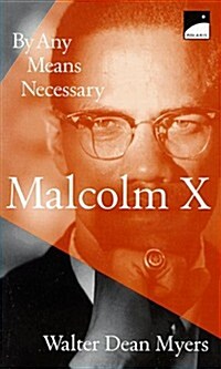 Malcolm X: By Any Means Necessary (Mass Market Paperback)