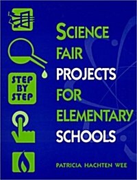 Science Fair Projects for Elementary Schools (School & Library Binding)