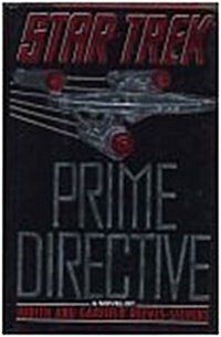 Prime Directive (Star Trek) (Hardcover, 1st)