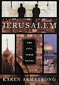 Jerusalem: One City, Three Faiths (Hardcover, 1)