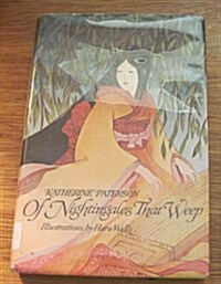 Of Nightingales That Weep (Hardcover, 1st)